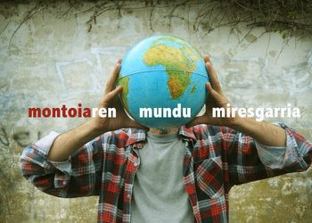 bh020 . Montoiaren Mundu Miresgarria