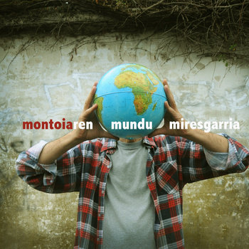 montoiaren mundu miresgarria